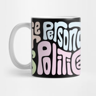 The Personal Is Political Mug